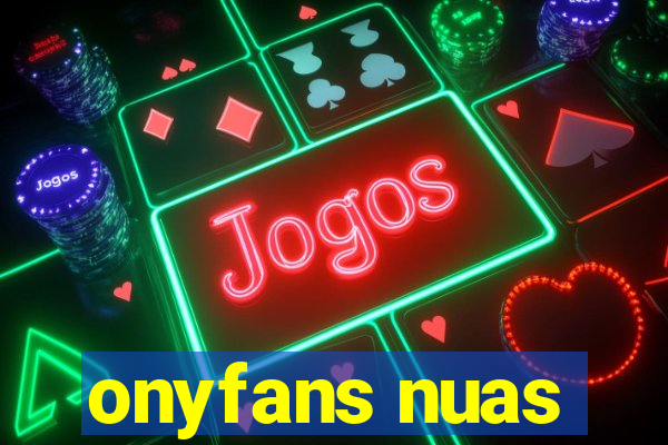 onyfans nuas